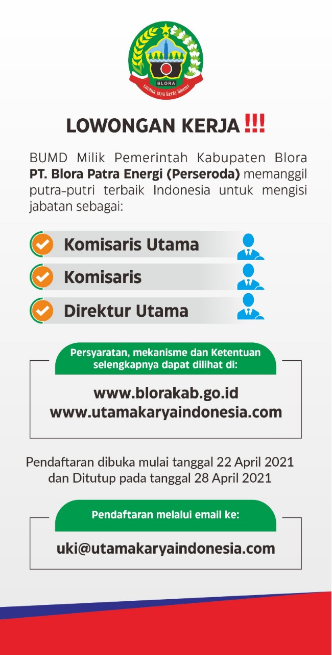 REKRUTMEN CALON KOMISARIS DAN DIREKSI PT BLORA PATRA ENERGI