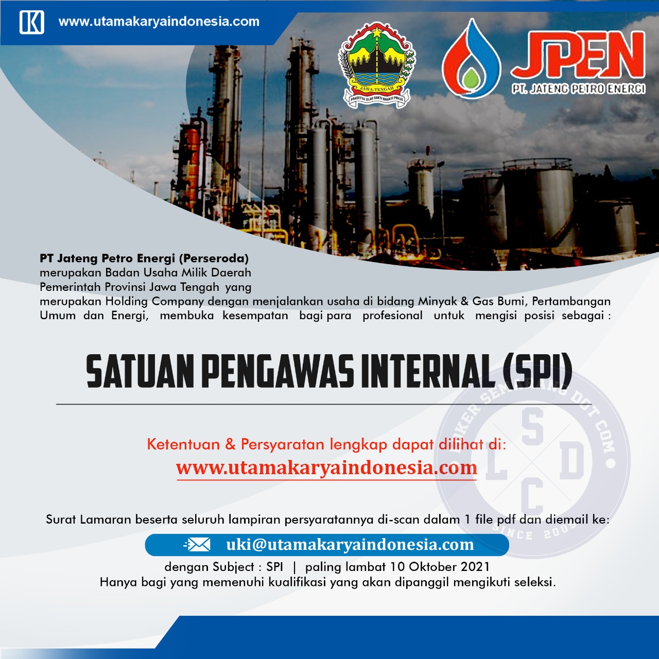 Urgently Required SATUAN PENGAWAS INTERNAL (SPI).
