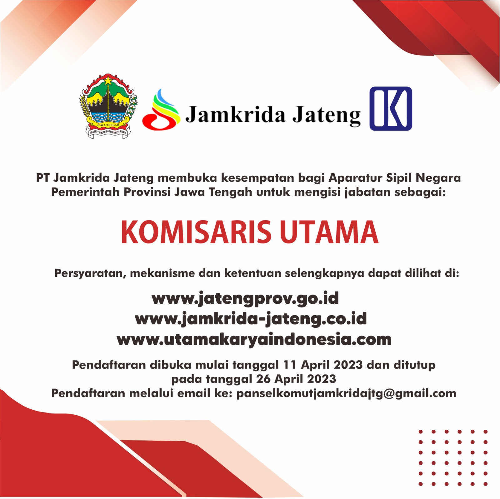 SELEKSI CALON KOMISARIS UTAMA PT JAMKRIDA JATENG